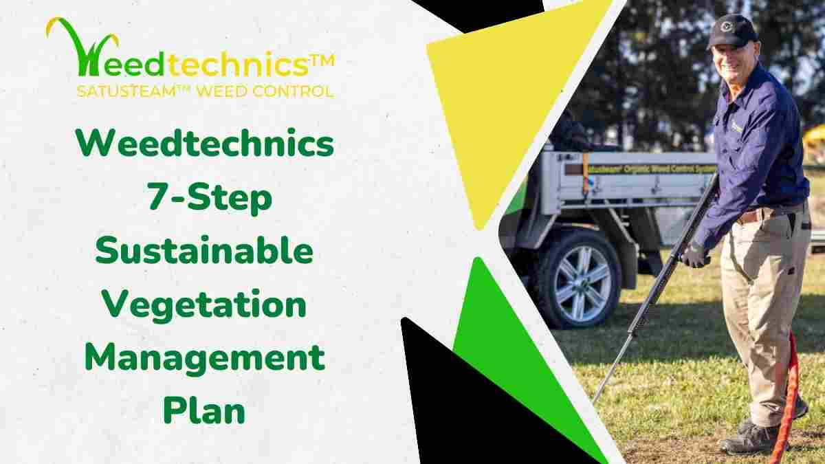 "Illustration of a green landscape with a checklist representing the Weedtechnics 7-Step Sustainable Vegetation Management Plan